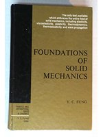 Foundations of solid mechani...