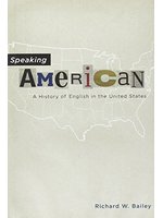 Speaking American:a history ...