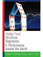 Hedge fund structure, regula...