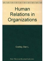 Human relations in organizat...