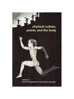 Physical culture, power, and...