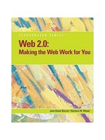 Web 2.0:making the web work for you, illustrated