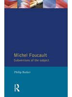 Michel Foucault:subversions ...
