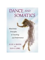 Dance and somatics:mind-body...