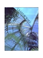 Glass houses :a history of g...