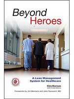 Beyond heroes:a lean managem...