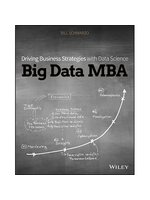 Big data MBA:driving busines...