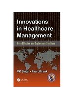 Innovations in healthcare management:cost effective and sustainable solutions