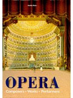 Opera :composers, works, per...