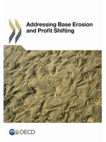 Addressing base erosion and profit shifting. 